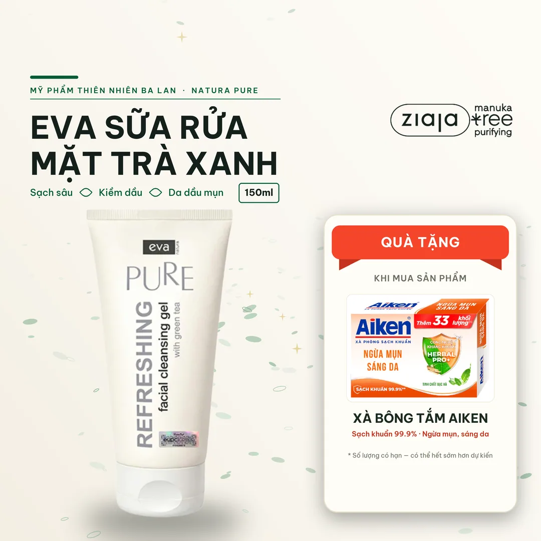 Sữa Rửa Mặt Tươi Mới Chiết Xuất Trà Xanh Eva Natura Pure Refreshing Facial Cleansing Gel With Green Tea 150ml