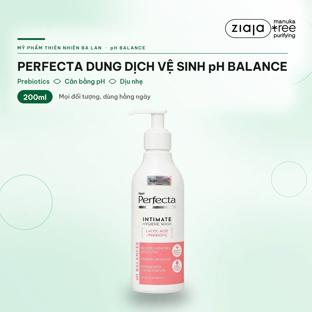 Dung Dịch Vệ Sinh Phụ Nữ Perfecta pH Balance 200ml – Prebiotics, Lactic Acid, Thơm Mát, Dịu Nhẹ – ảnh 1