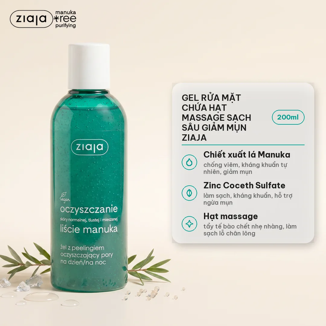 Gel Rửa Mặt Có Hạt Ziaja Manuka 200ml - Làm Sạch Sâu, Giảm Mụn, Kiềm Dầu, Cho Da Dầu Mụn & Hỗn Hợp