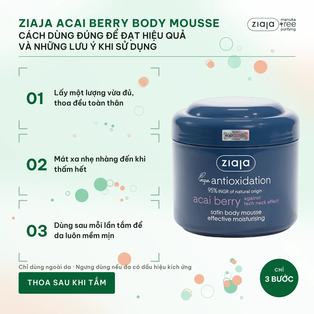 Mousse Dưỡng Thể Ziaja Acai Berry Satin Body Mousse 200ml – Dưỡng Ẩm, Chống Oxy Hoá, Thấm Nhanh – ảnh 3